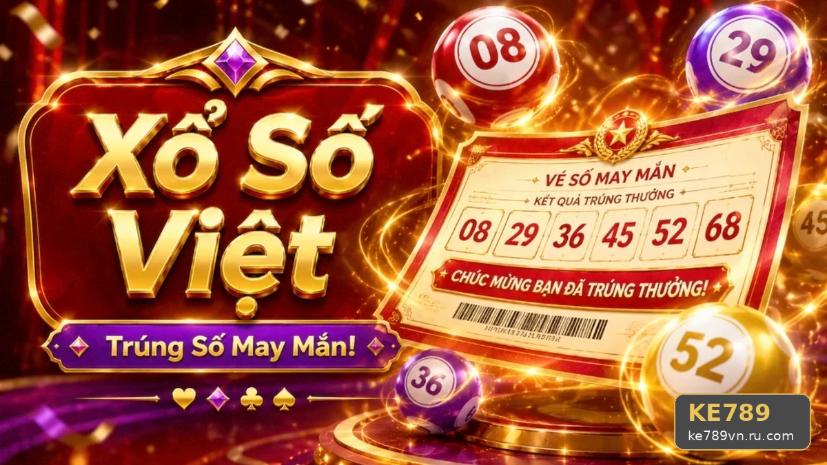 Bảo Quản Vé Và Lưu Bằng Chứng Giao Dịch An Toàn Khi Đọc Chi Tiết Giao Diện Xổ Số KE789: Góc Kiểm Chứng Theo Tên Miền ke789vn.ru.com